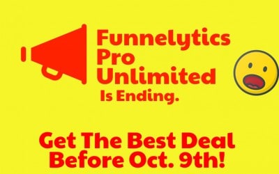 Funnelytics Pro Unlimited Is Ending!