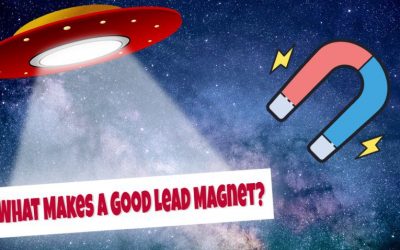 What Makes A Good Lead Magnet? (Plus 30 Types You Can Use)
