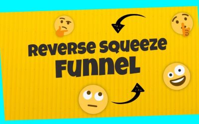 Reverse Squeeze Page Funnel: The Highest-Quality Leads