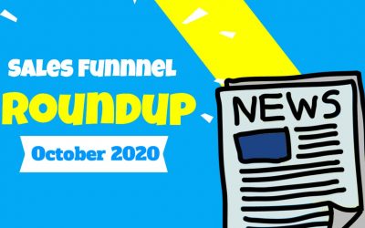 Sales Funnel Roundup: News To Know (October 2020)