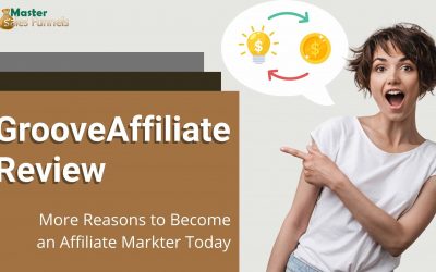 GrooveAffiliate Review: Create an Affiliate Program While Earning As an Affiliate