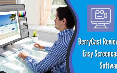 BerryCast Review: Easy Screencast Software