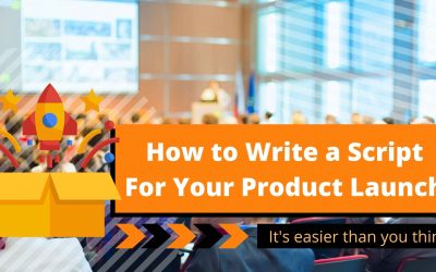 How to Write a Script For Your Product Launch