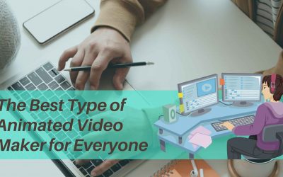 The Best Type of Animated Video Maker for Everyone
