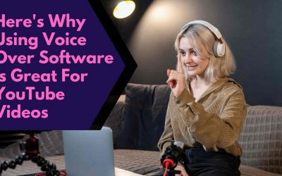 Here&rsquo;s Why Using Voice Over Software Is Great For YouTube Videos